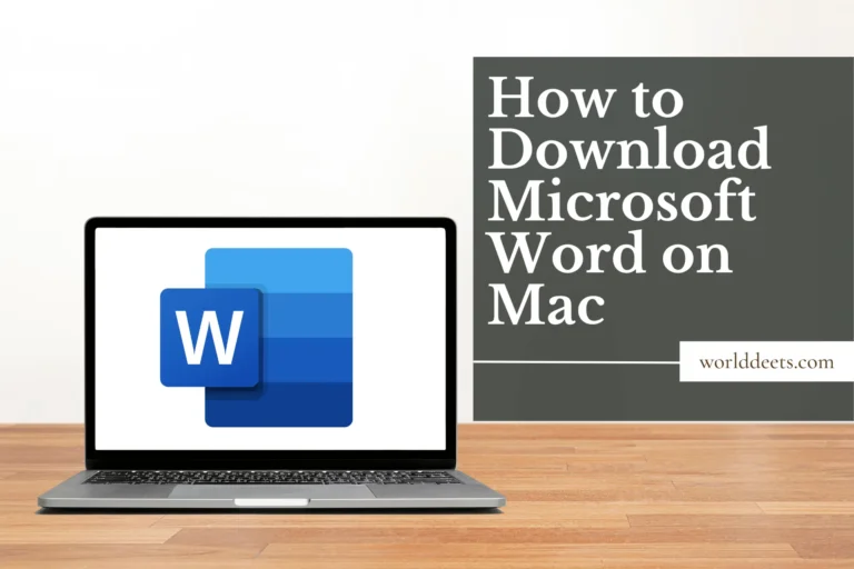 How to Download Microsoft Word on Mac: A Quick and Simple Guide