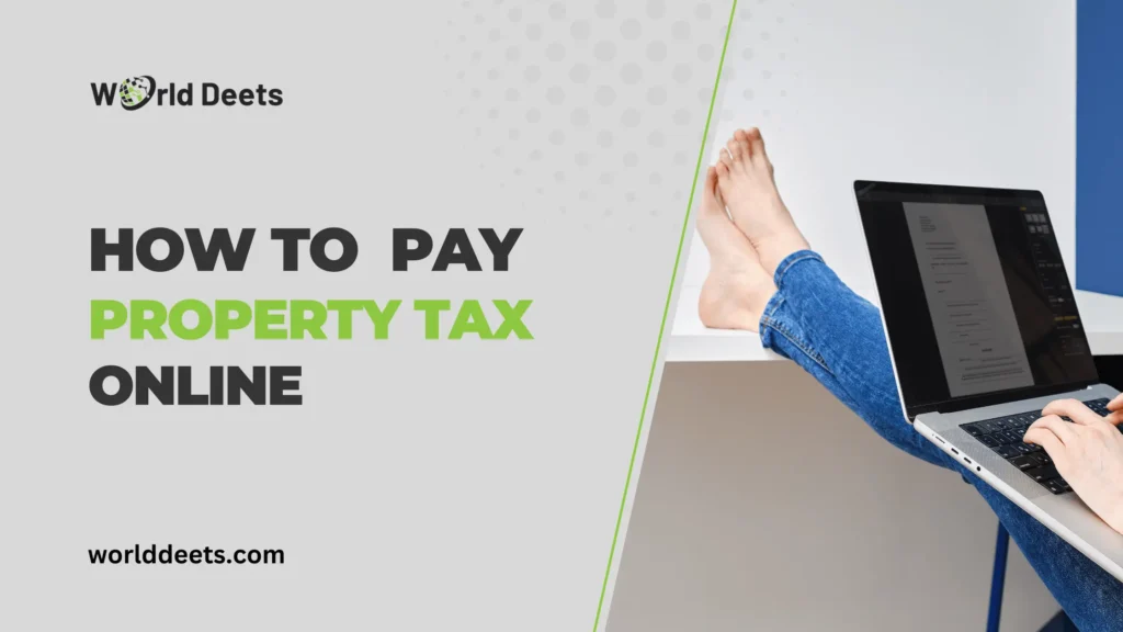 How to Pay Property Tax Online