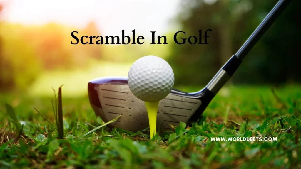 What is a scramble in golf
