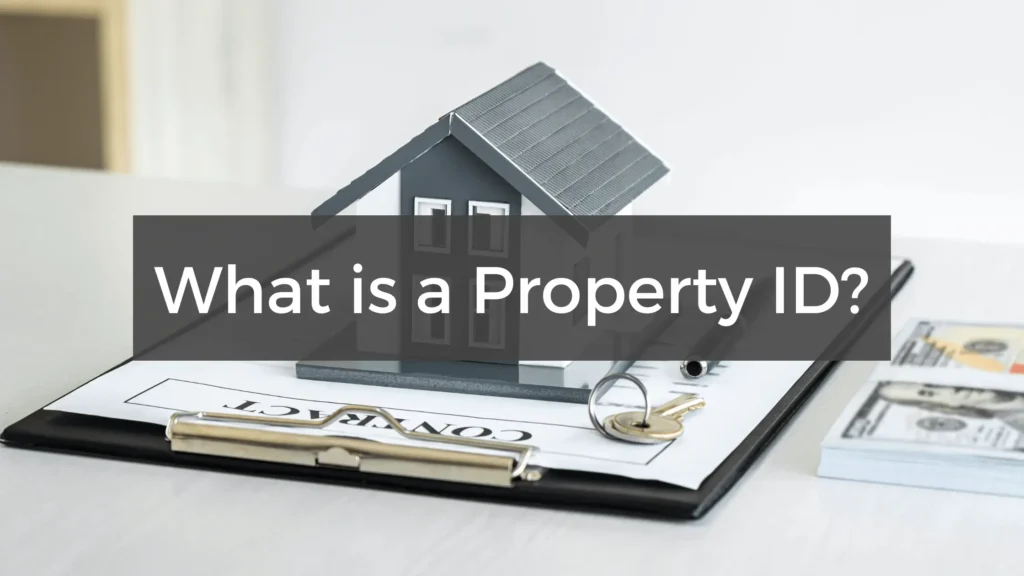 What is a Property ID