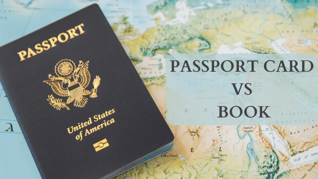 Passport Card vs Book